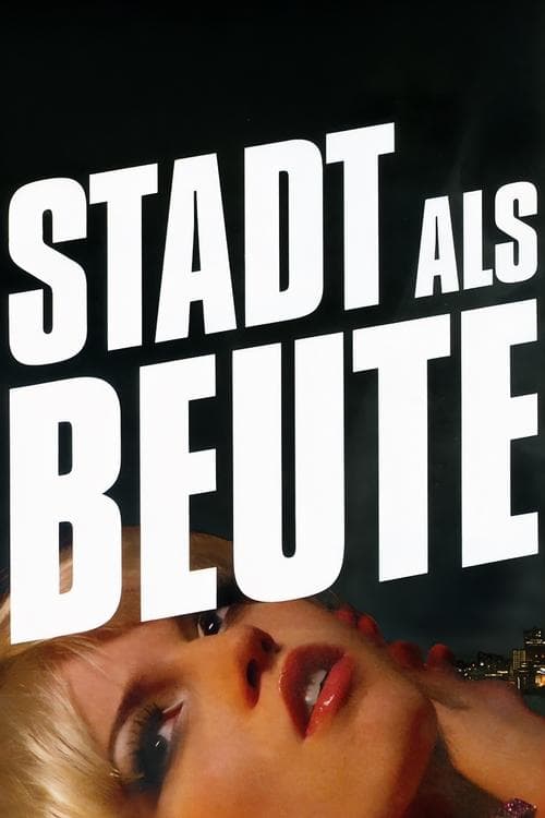 Stadt als Beute