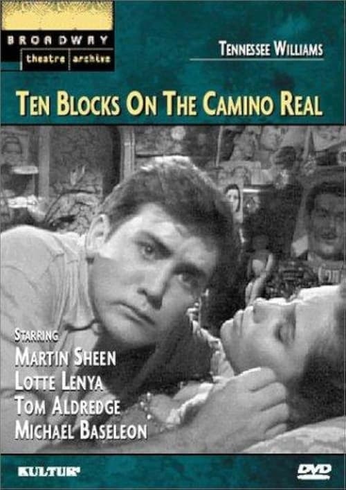 Ten Blocks on the Camino Real