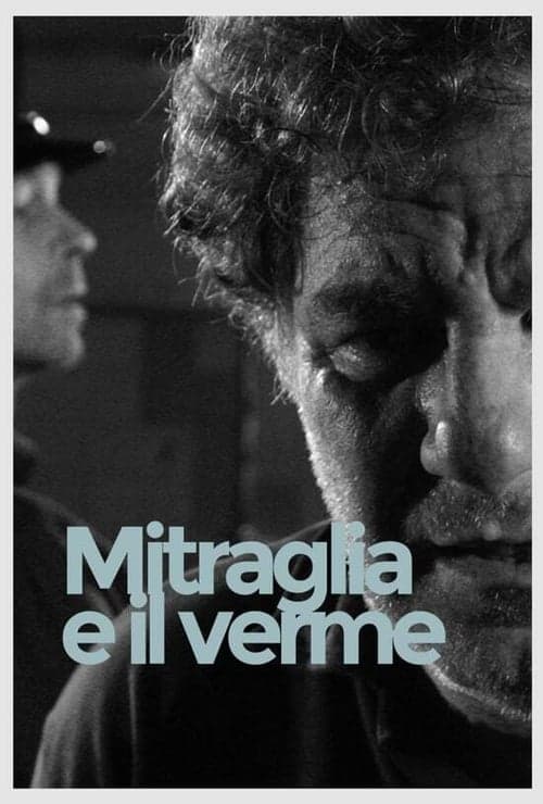 Mitraglia e il verme