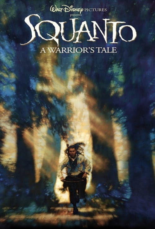 Squanto: A Warrior's Tale