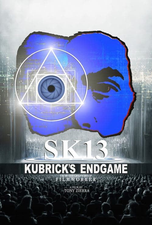 SK13: Kubrick's Endgame