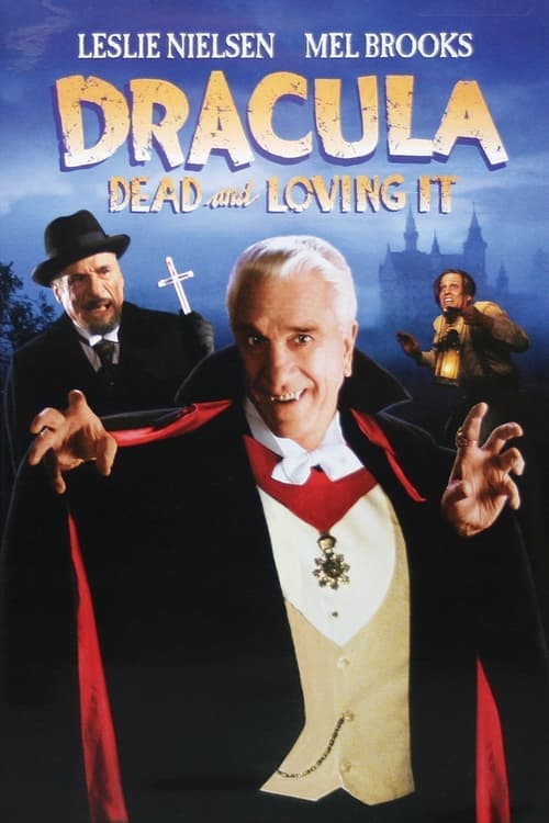 Dracula: Dead and Loving It