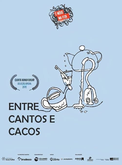 Entre Cantos e Cacos