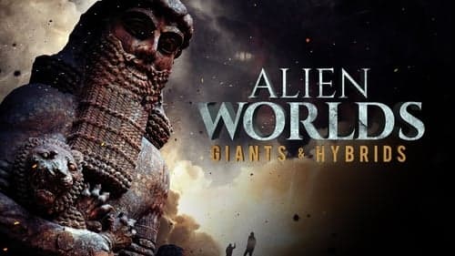 Alien Worlds: Giants and Hybrids