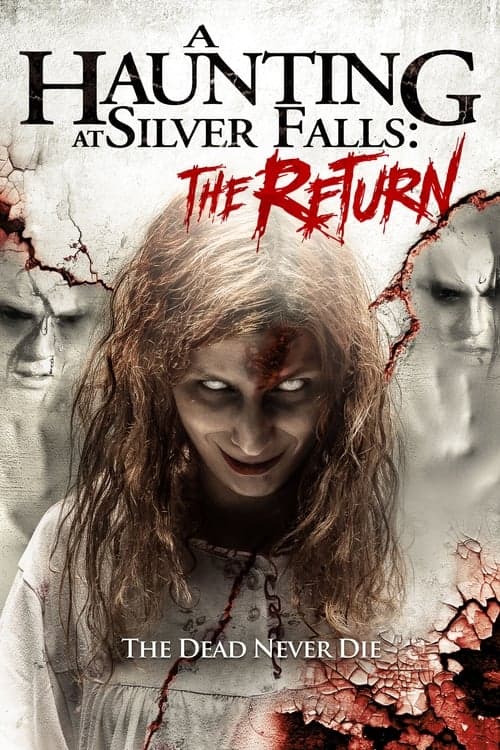 A Haunting at Silver Falls: The Return