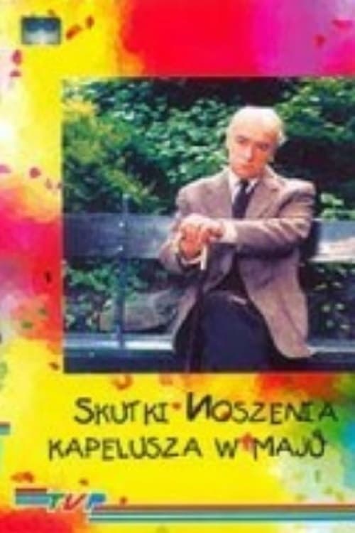 Skutki noszenia kapelusza w maju