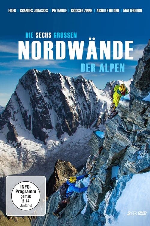 Die sechs großen Nordwände der Alpen