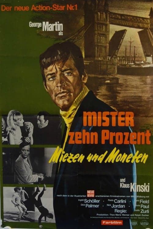 Mister Zehn Prozent - Miezen und Moneten