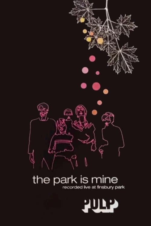 Pulp - The Park is Mine