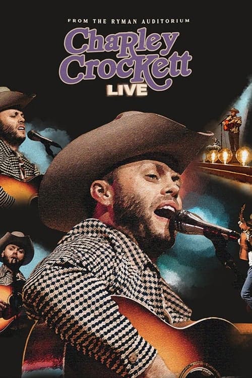 Charley Crockett Live From The Ryman