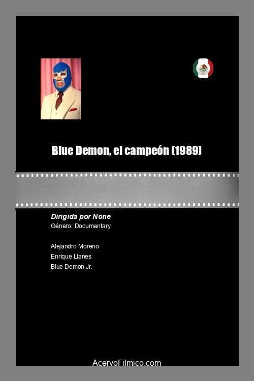 Blue Demon, el campeón