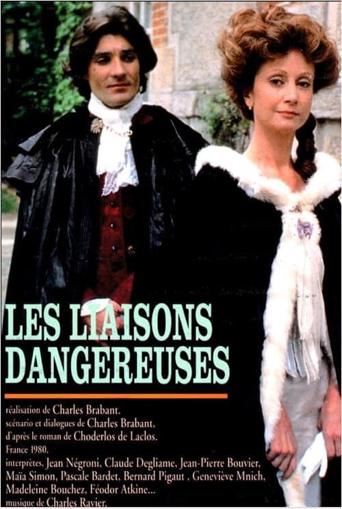 Les liaisons dangereuses