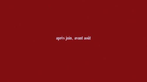 Après juin, avant août