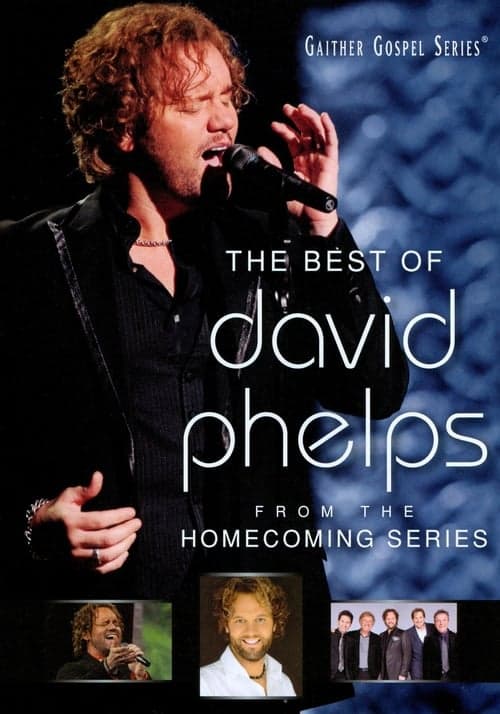 The Best of David Phelps