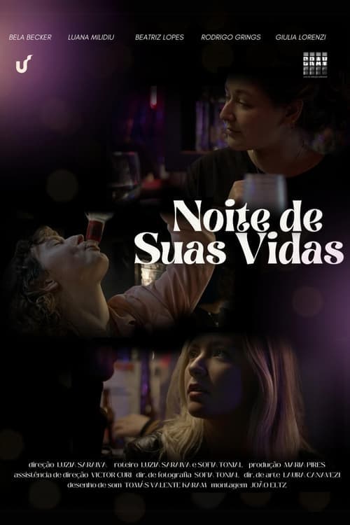 Noite de Suas Vidas