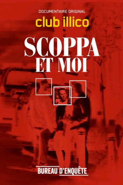 Scoppa et moi