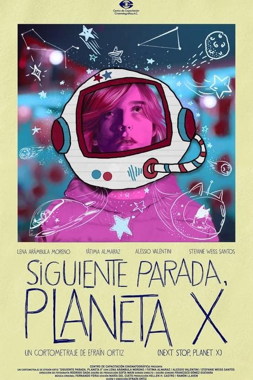 Siguiente parada, Planeta X