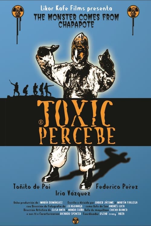 Toxic Perbece