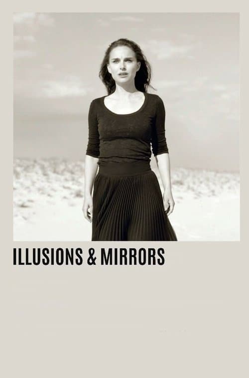 Illusions & Mirrors