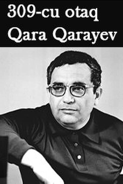 309-cu otaq: Qara Qarayev