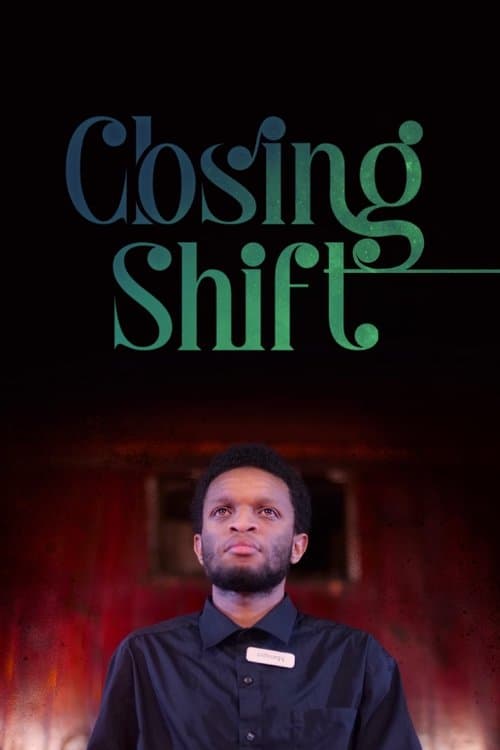 Closing Shift