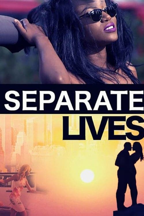 Separate Lives