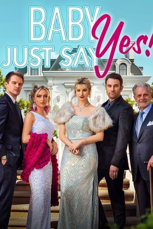 Baby, Just Say Yes!