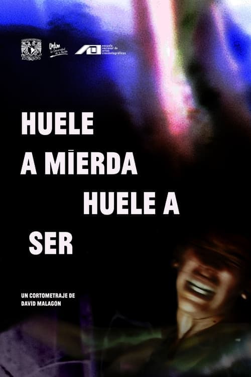 Huele a mierda, huele a ser