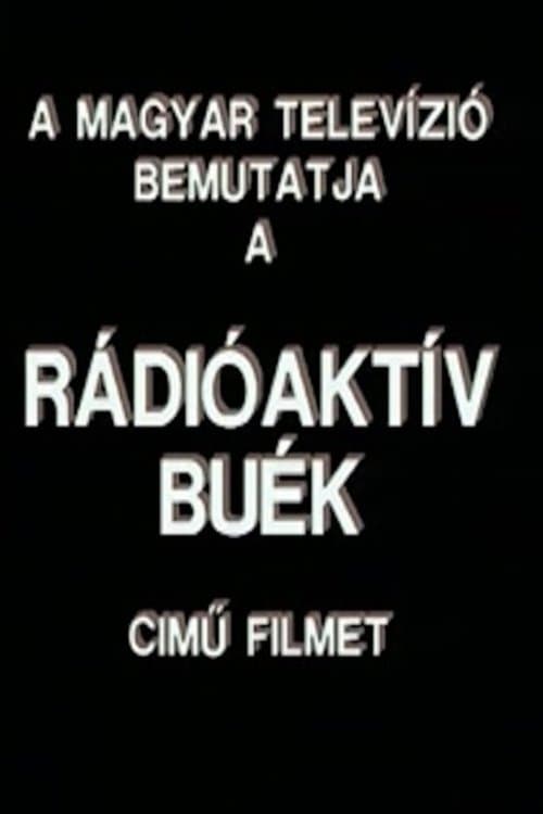 Rádióaktív BUÉK