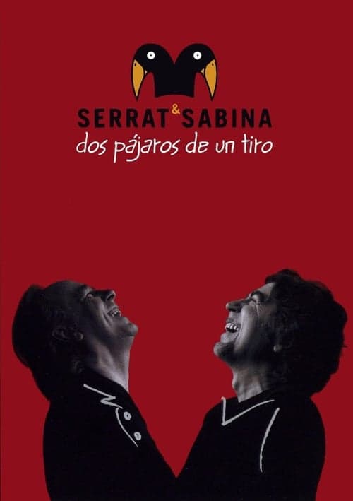 Serrat & Sabina - Dos Pájaros De Un Tiro