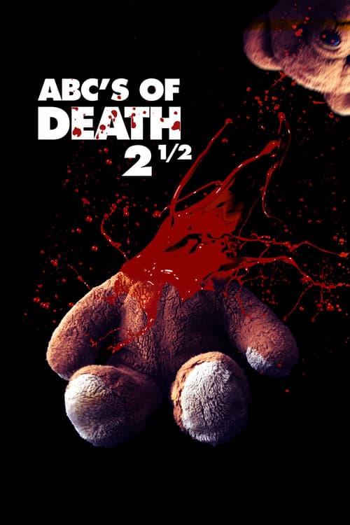 ABCs of Death 2 1/2