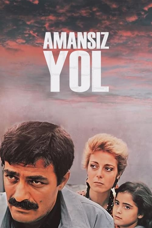 Amansız Yol