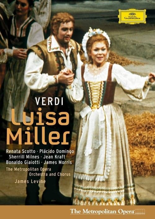 Luisa Miller: Metropolitan Opera