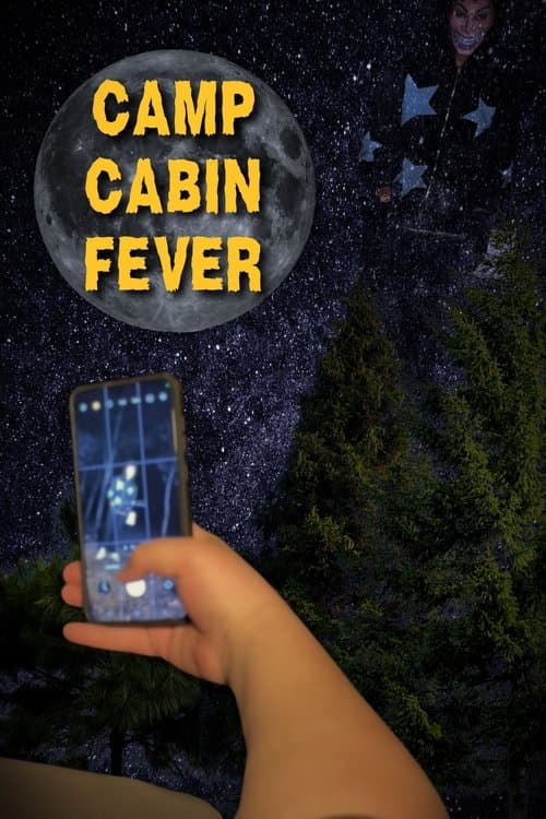 Camp Cabin Fever