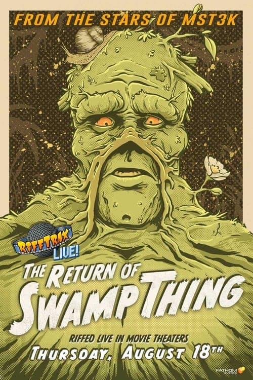 RiffTrax Live: The Return of Swamp Thing