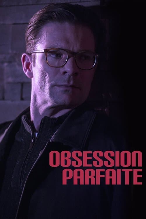 His Perfect Obsession