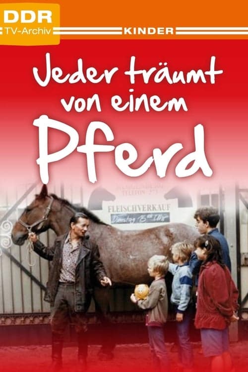 Jeder träumt von einem Pferd