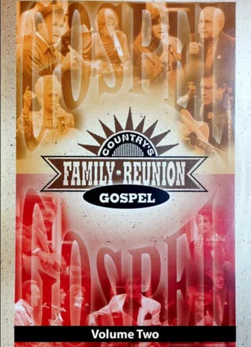 Country's Family Reunion: Gospel Volume Two