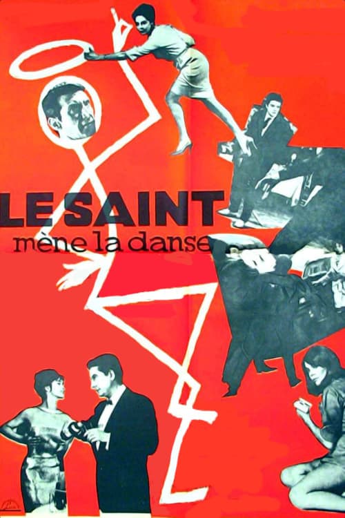 Le Saint mène la danse