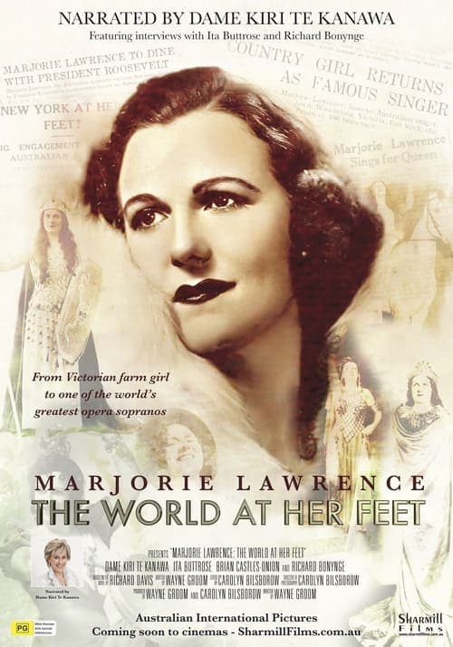 Marjorie Lawrence: The World at Her Feet