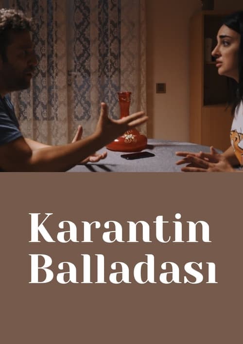 Karantin balladası