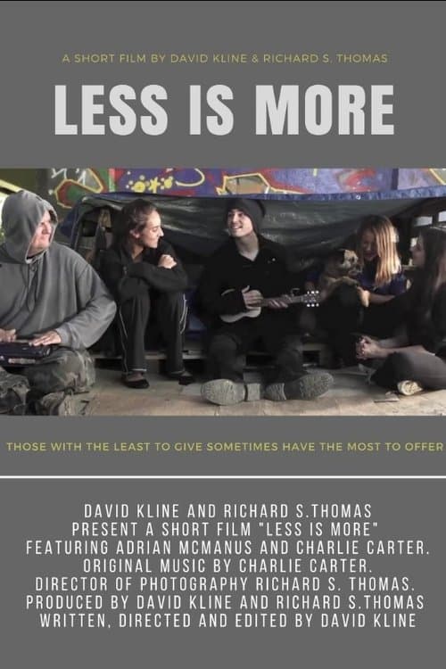 Less Is More