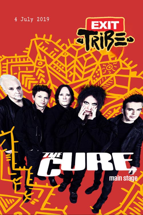 The Cure Live At Exit Tribe Festival 2019