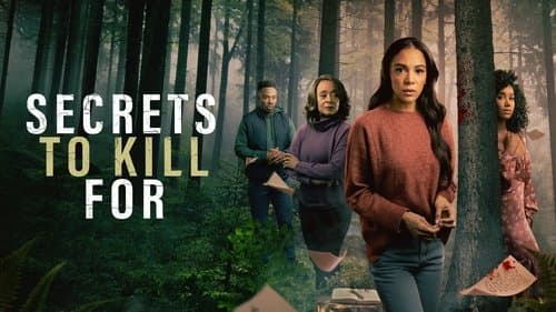Secrets to Kill For