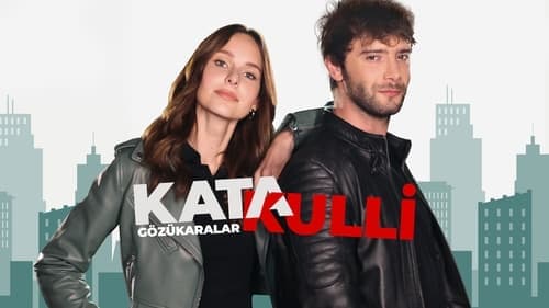 Katakulli 2 : Gözükaralar