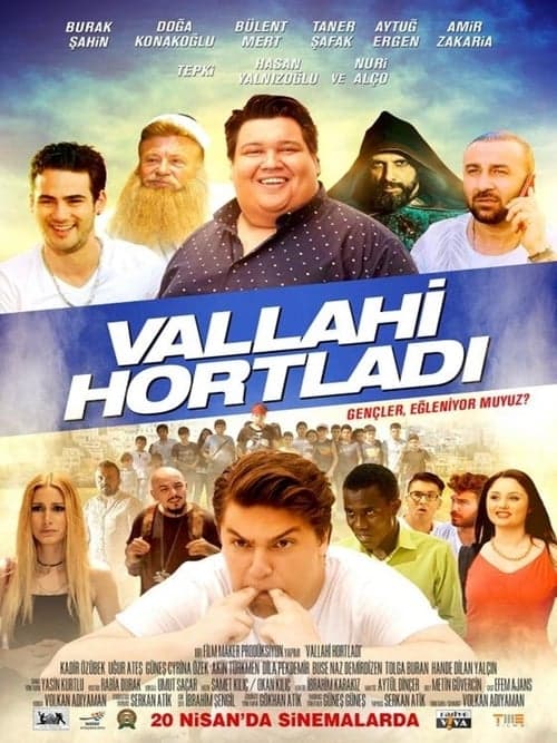 Vallahi Hortladı