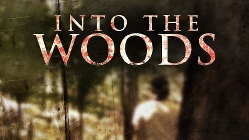 Into the Woods