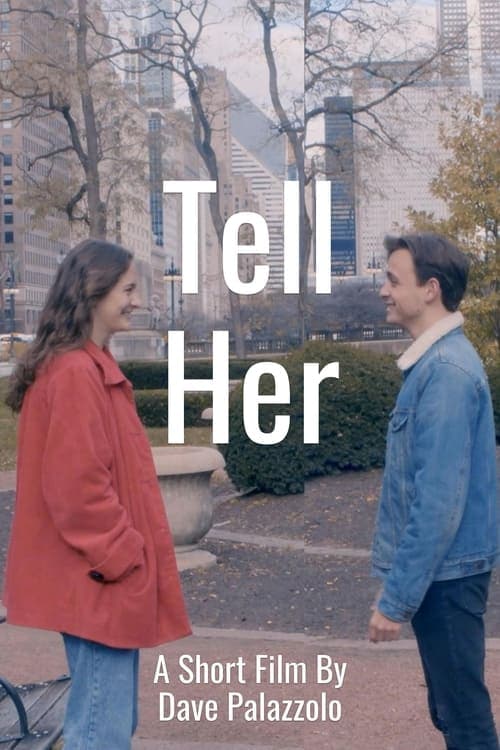 Tell Her