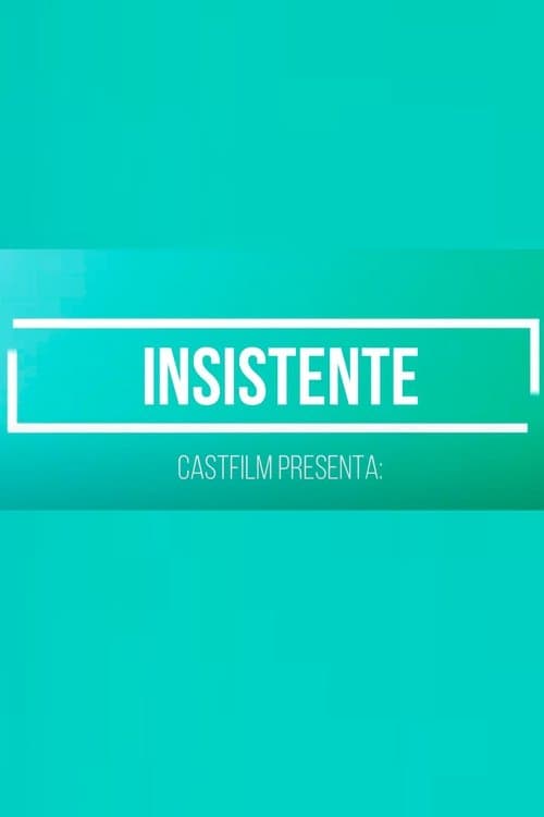 Insistente