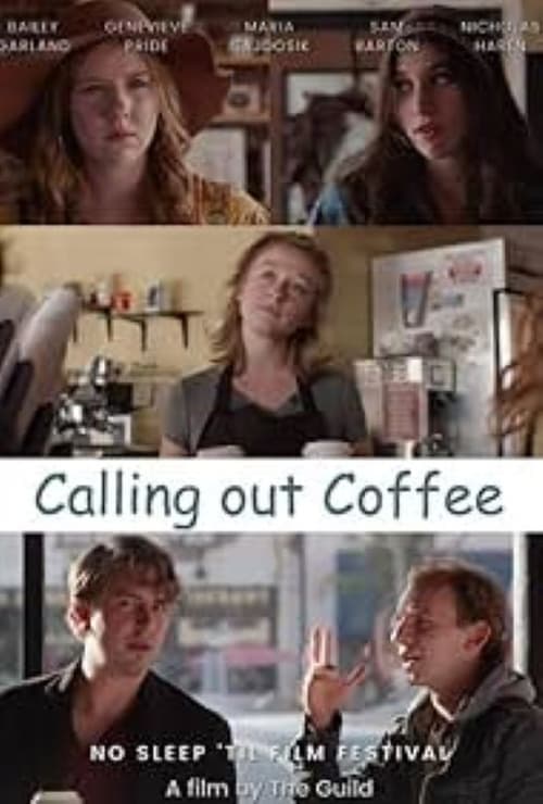 Calling Out Coffee